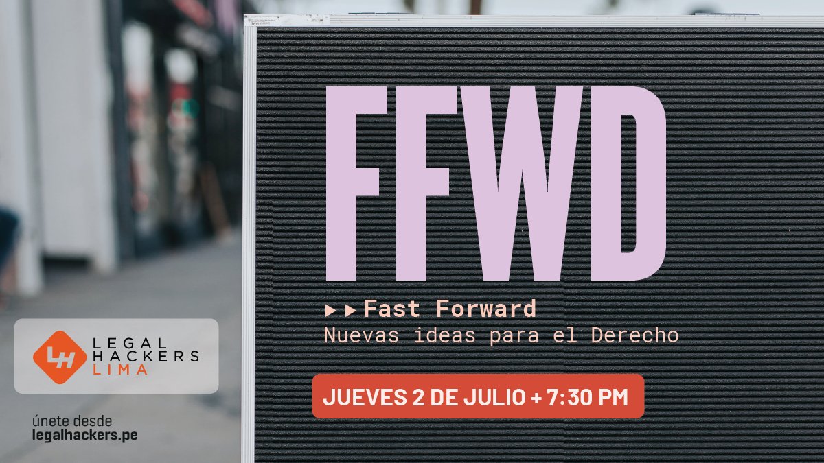 LegalHackersLim's tweet photo. Empezamos un nuevo formato de reuniones virtuales para traerles un ciclo rotativo de expositores e ideas novedorass sobre el presente y futuro del Derecho en Perú. ▶▶ https://t.co/NgtvpTaFSf https://t.co/nc2WoQLW1z