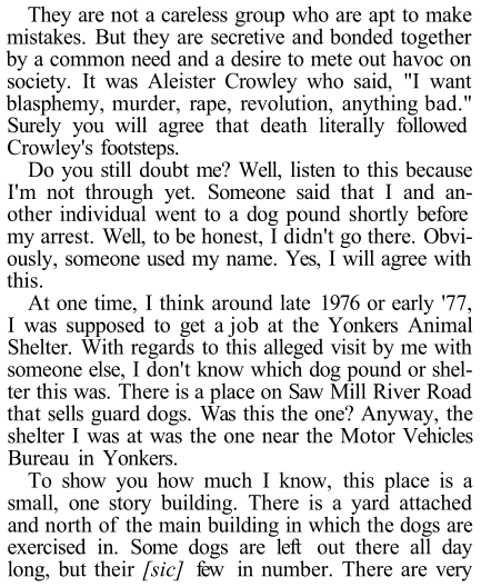 The following are excerpts from a letter written by David Berkowitz to his attorney, Felix Gilroy.