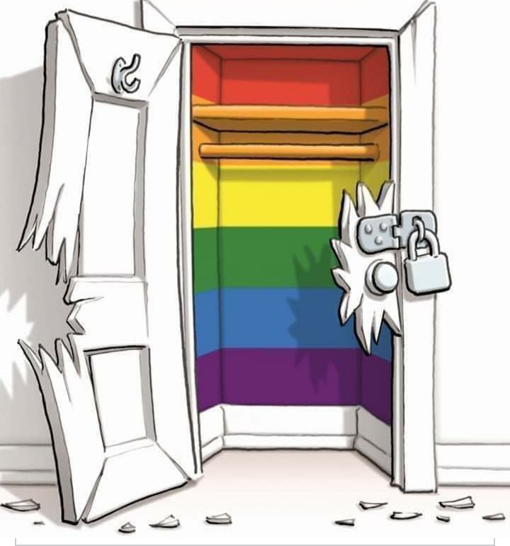 Que nadie más  tenga que salir del placard para SER quien quiera SER