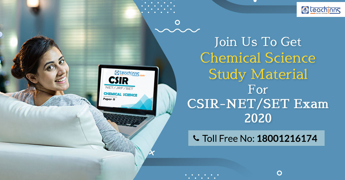 teachinns's tweet image. Get full study material for CSIR-NET/SET Chemical Science from Teachinns. Fulfill all your needs with our complete study material. Take one step closer toward your dreams. tinyurl.com/y7g6exe7
#CSIRNETExam2020 #ChemicalScience #StudyMaterial #Teachinns