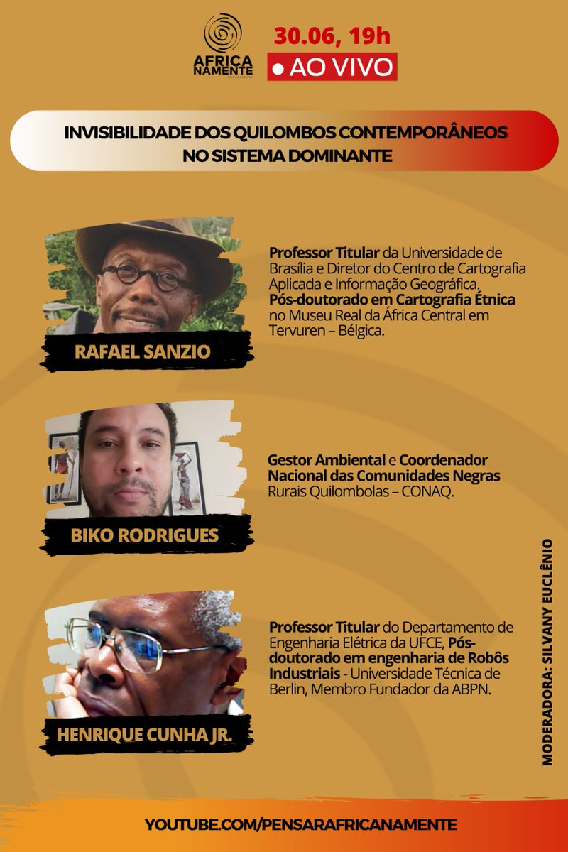 Inscreva-se no Canal Pensar Africanamente youtube.com/watch?v=KJd5ZQ…

30.06 (terça-feira), 19h
INVISIBILIDADE DOS QUILOMBOS CONTEMPORÂNEOS NO SISTEMA DOMINANTE

- RAFAEL SANZIO
- BIKO RODRIGUES 
- HENRIQUE CUNHA Jr.
