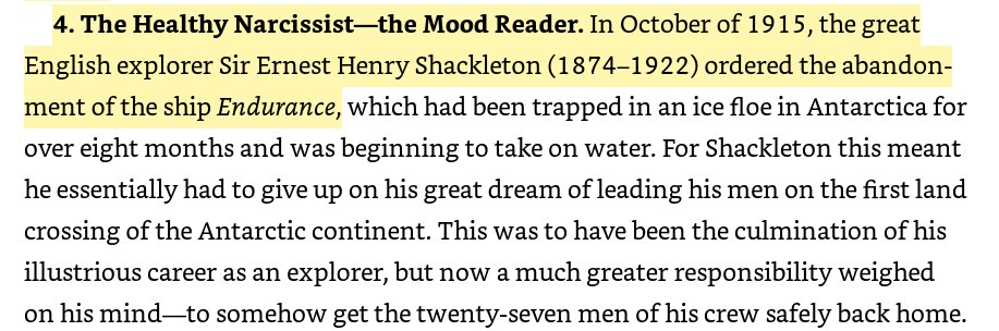 2/ In October of 1915, Sir Ernest Henry Shackleton had to abandon his ship Endurance. It got trapped in an ice floe in Antarctica.Robert Greene, in his book The Laws of Human Nature, describes the challenges and predicaments that Shackleton had to face.