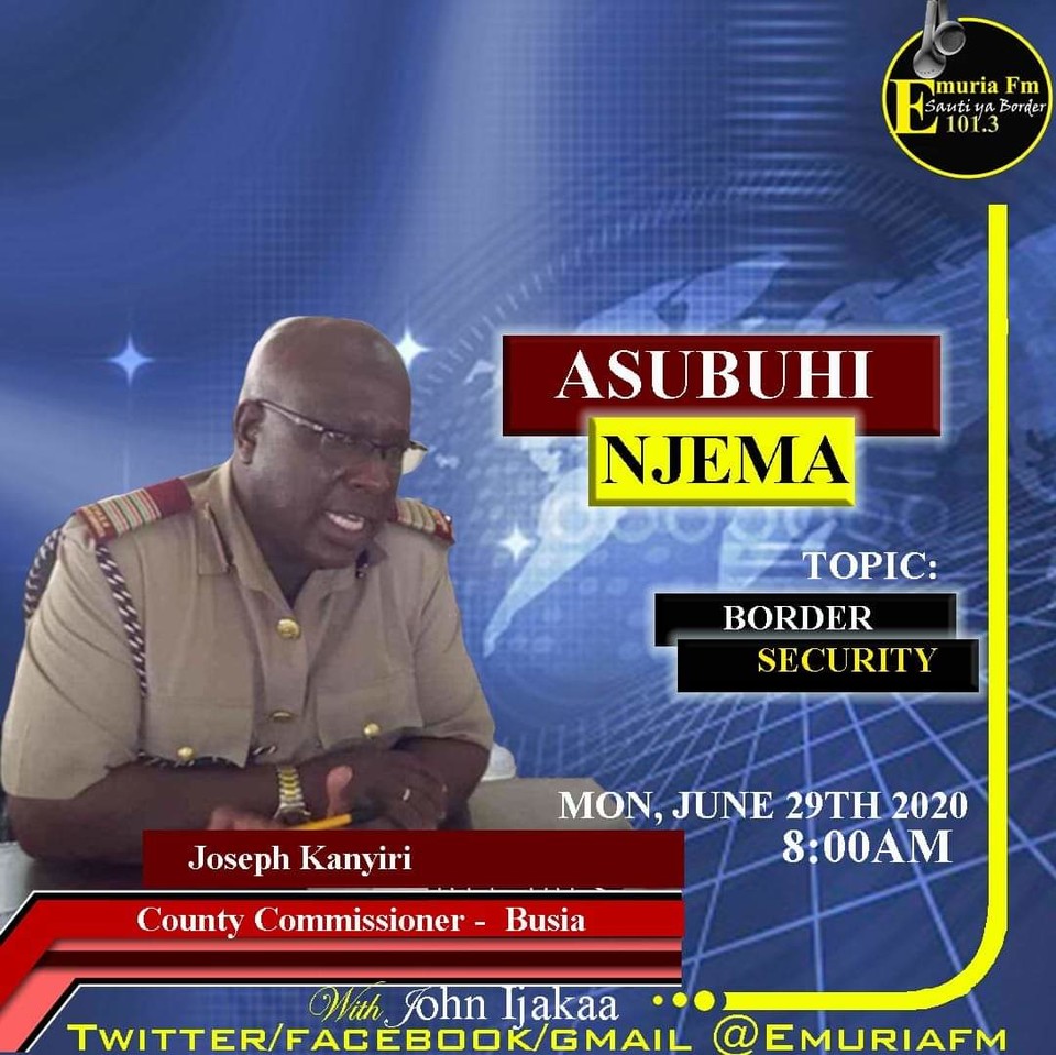 Busia County Commissioner - Joseph Kanyiri on Border security.