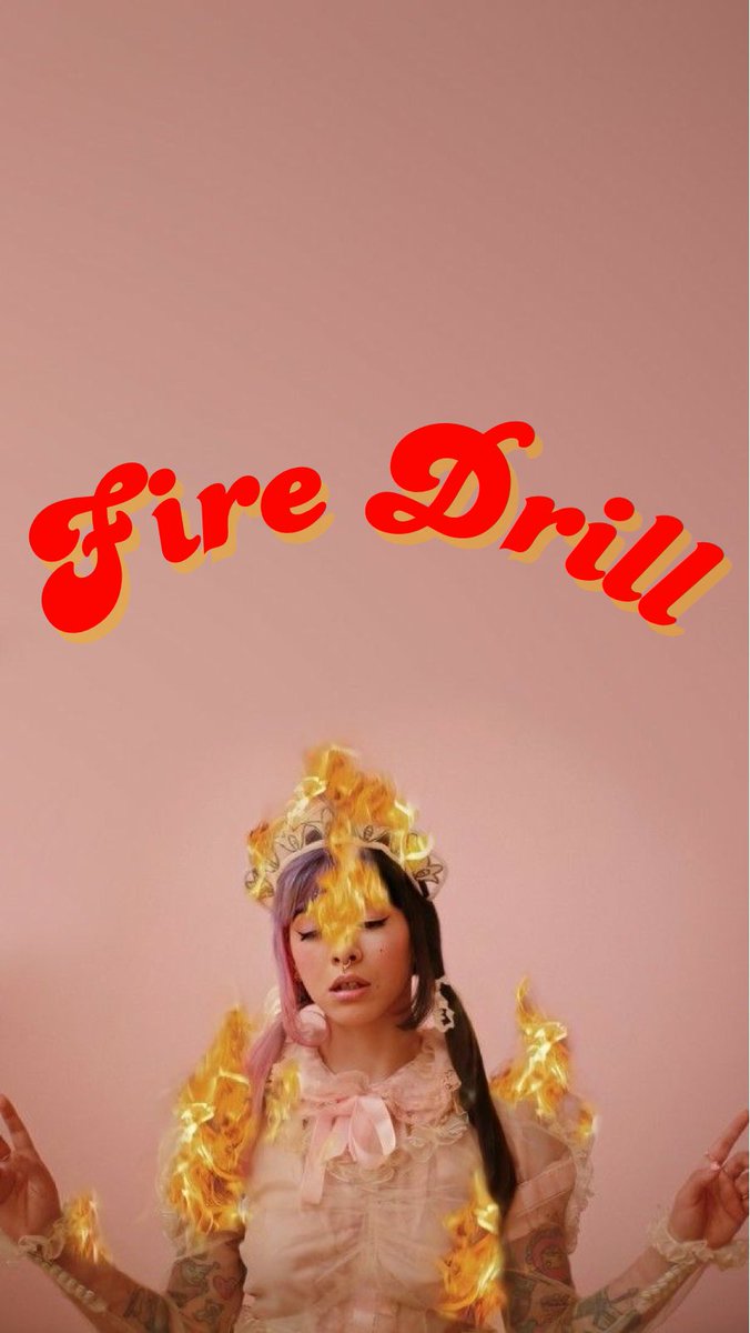 crybaby_colbyy's tweet photo. Made some wallpapers for fire drill🔥 #StreamFireDrill #melaniemartinez https://t.co/KoTLRBNU6b
