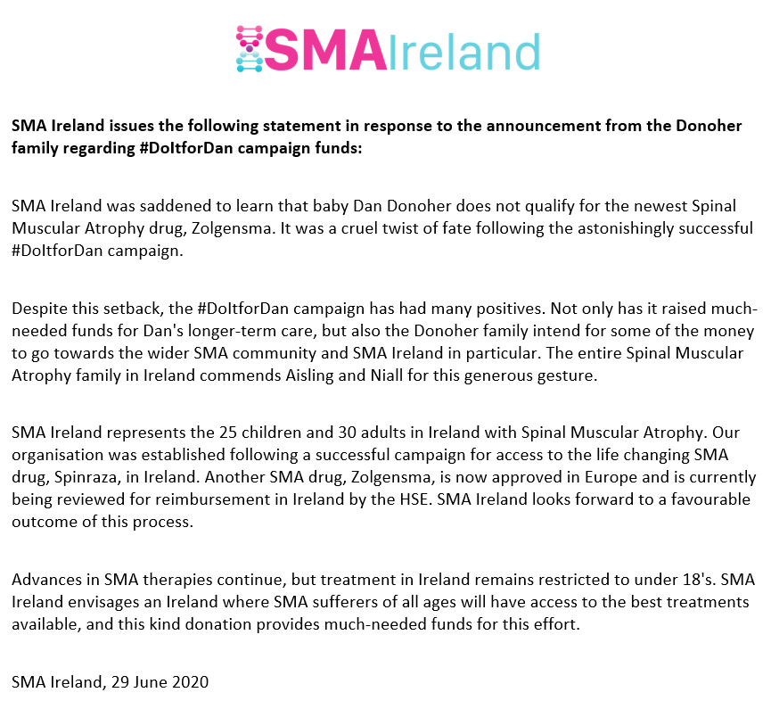 <a href="/teamlivie/">A Better Life for Livie</a> <a href="/DoItForDan201/">do it for Dan 20</a> <a href="/SMAIrelandCom/">SMA Ireland</a> issues the following statement in response to the announcement from the Donoher family regarding #DoItforDan campaign funds.