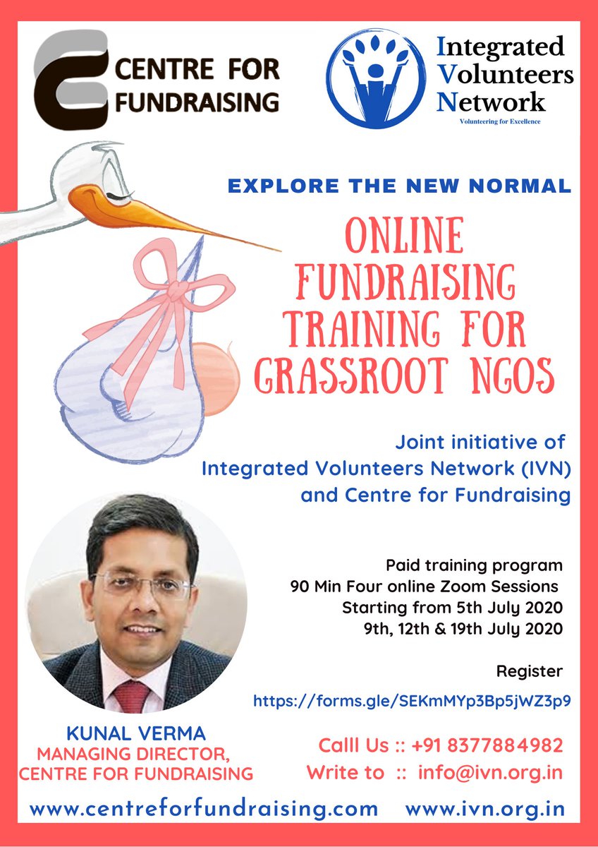 ivnorg's tweet photo. Centre For Fundraising and Integrated Volunteers Network are jointly organising

Online Fundraising Training for Grassroot NGOs

Master Trainer: Mr. Kunal Verma, Managing Director, Centre For Fundraising

Dates: 5, 9, 12 and 19 July 2020

Register Now: 
https://t.co/zzNU7ImtT3 https://t.co/h9MO0n7H8J