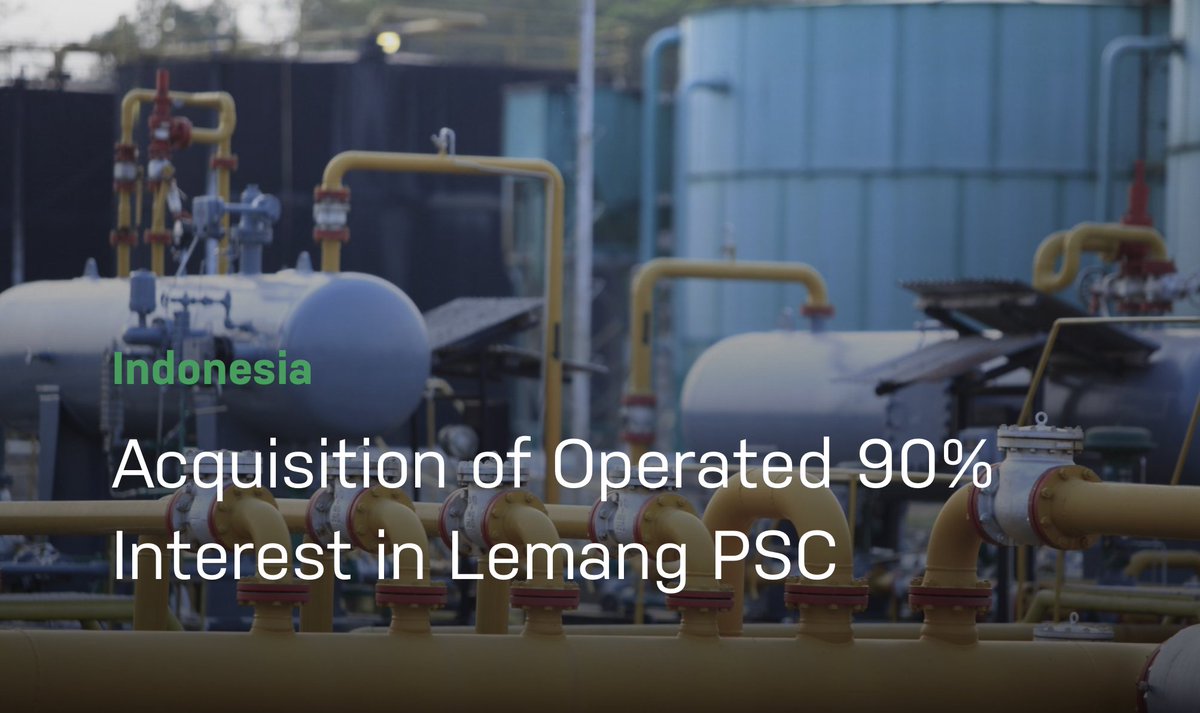 JadestoneEnergy's tweet photo. #Jadestone Energy to acquire an operated 90% interest in the Lemang PSC, onshore Indonesia for initial headline cash consideration of US$12 million, funded from cash.  
$JSE $JADSF #Lemang #Indonesia
https://t.co/MysE8rIn2d https://t.co/HBnzKyxLmT