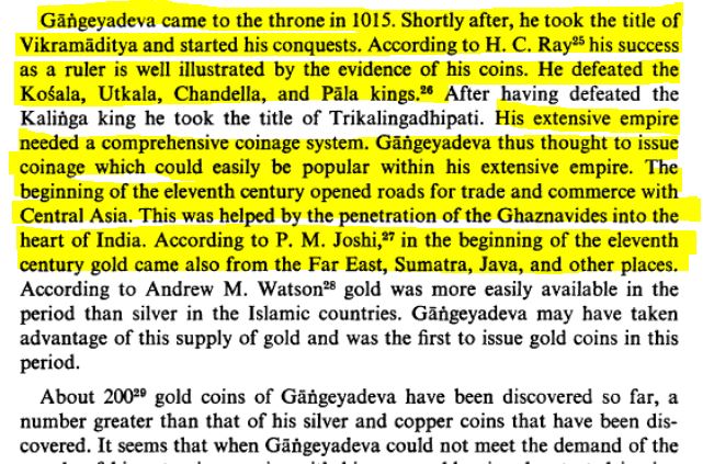 Gangeyadeva was the most illustrious king of Chandravanshi Kalchuri dynasty.He increased its stature to an Imperial status. Extended his control over the sacred cities of Varanasi & Prayaga. He needed a common currency throughout his empire was 1st to issue gold coins in his era.