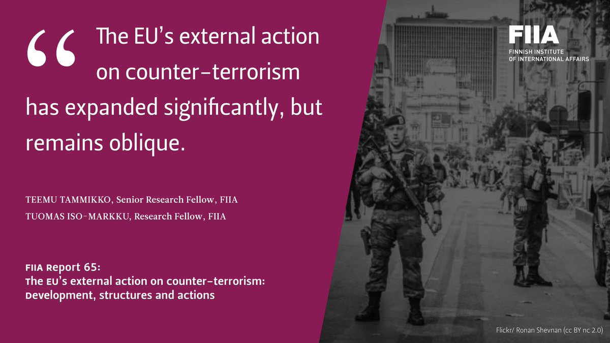 FIIA_fi's tweet photo. NEW FIIA REPORT | #EUexternalaction #counterterrorism

In this comprehensive study, FIIAns Teemu Tammikko &amp; Tuomas Iso-Markku examine the development, structures and actions of #EU’s external action on counter-#terrorism. 

➡️https://t.co/W9sii1ZsSj

🔔@CMCFinland @Ulkoministerio https://t.co/Qg0dSBZiGt