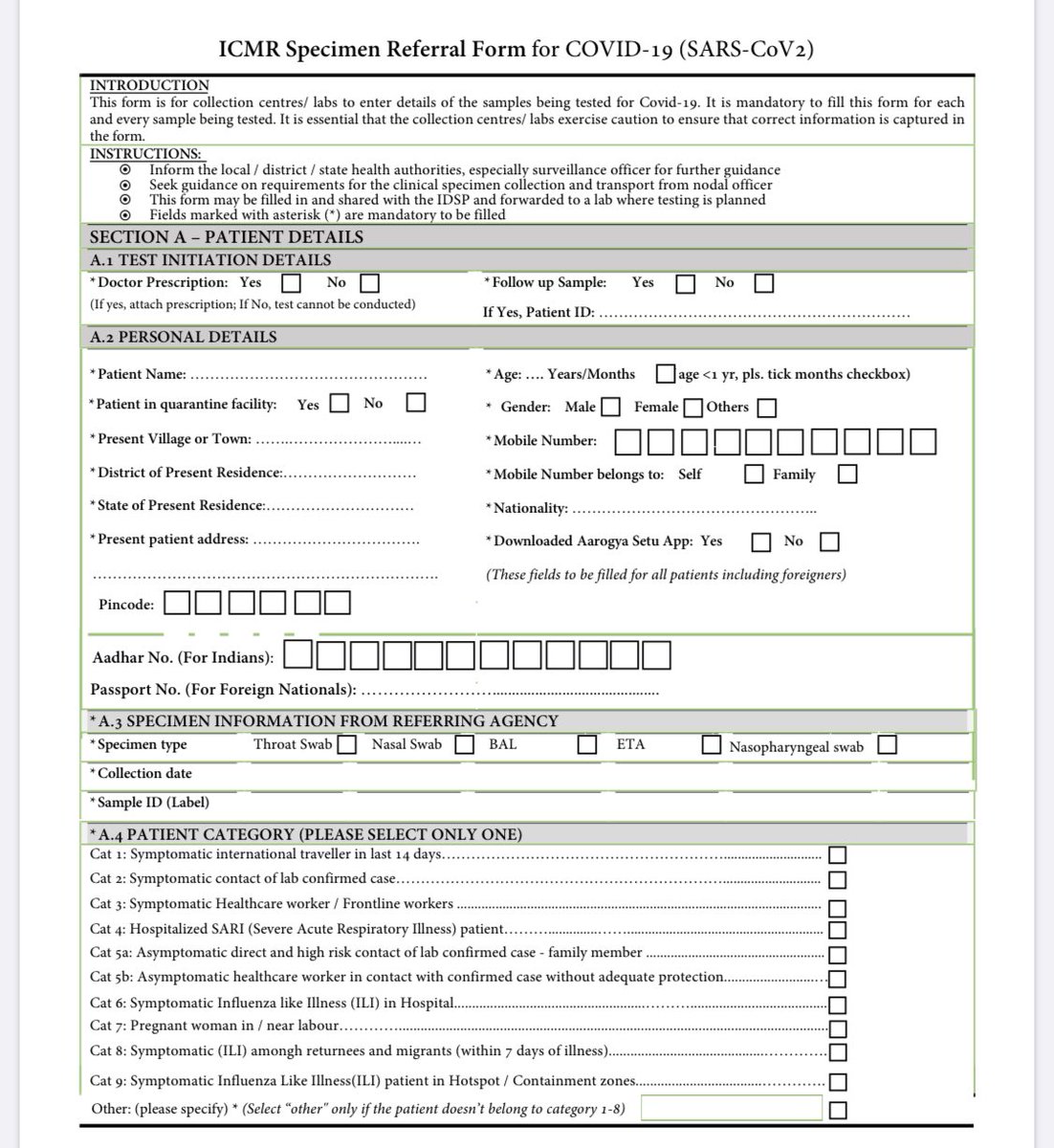 Thread. When sampling for COVID is done, the ICMR Specimen Referral Form has to be filled. And this data has to be uploaded to the government’s RT-PCR app. While filling the form, a patient category has to be selected (as marked in the image below).