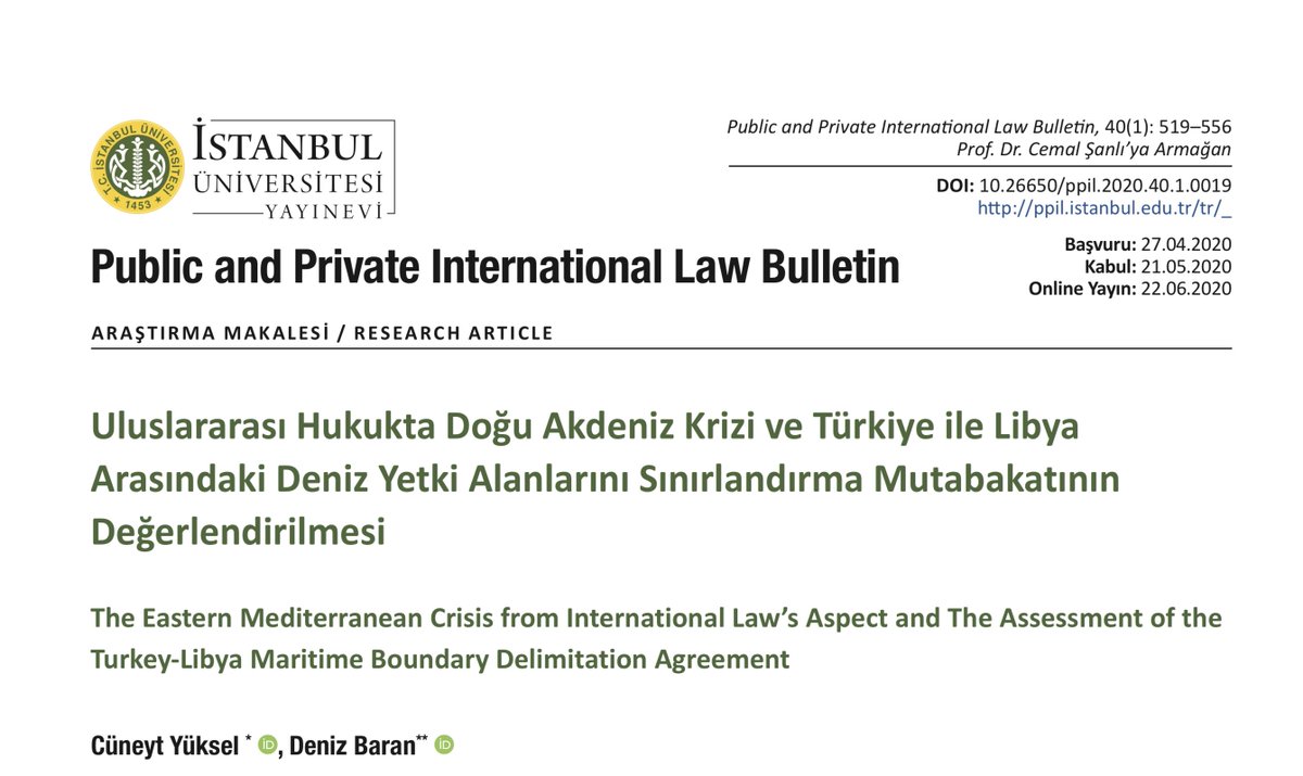 ⚖️Uzun bir çalışma sonucunda Cüneyt Yüksel Hoca ile beraber kaleme aldığımız makalemiz tam da Doğu Akdeniz ve Libya meselesi gündemin üst sıralarında yer alıyorken yayımlandı.

İlgilisi için takdim edeyim, epey detaylı bir çalışma oldu...

dergipark.org.tr/tr/download/ar…