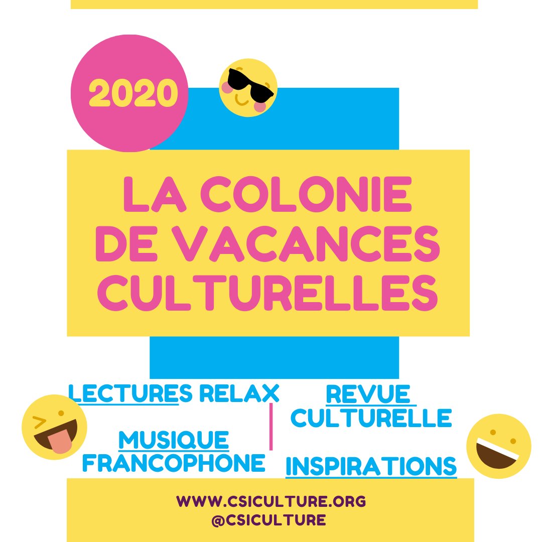 csiculture's tweet photo. La colonie de vacances #culturelles de #CSICulture, ce sont des ressources francophones à disposition : #lectures par niveaux, #musiques francophones, #revueculturelle pour les élèves de lycée #IB Faites votre programme pour l'été #francophonie https://t.co/DdiWmnABeC https://t.co/IBPPxSCXQU