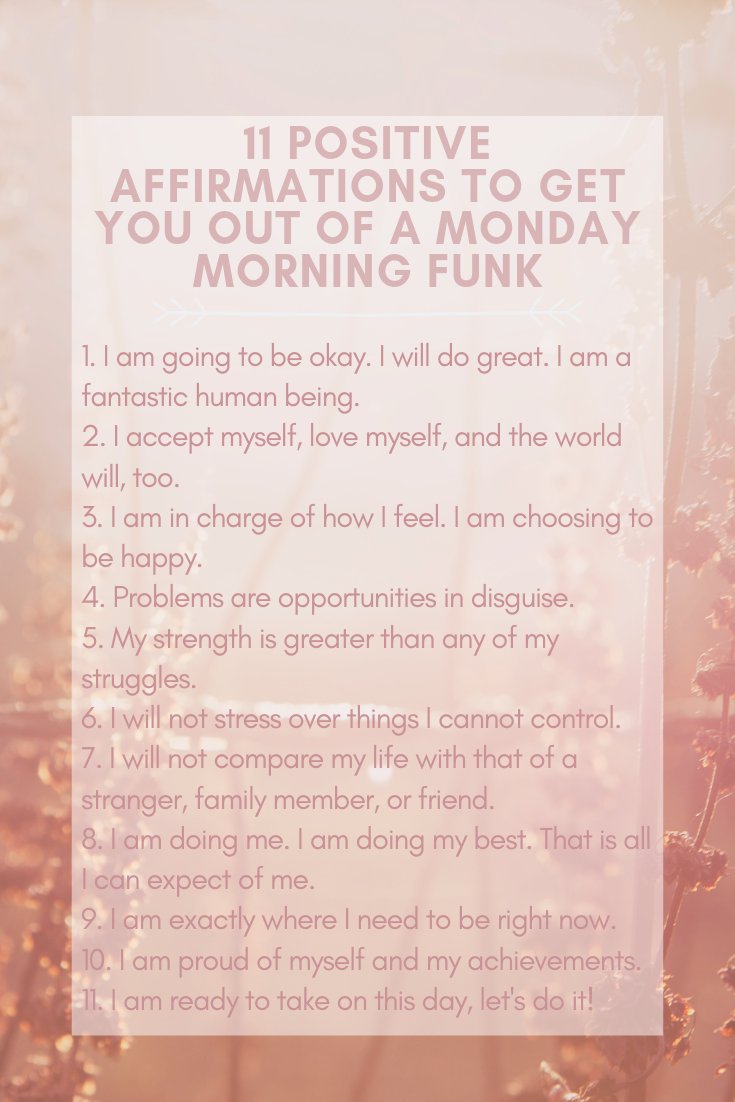 Monday AFFIRMATIONS