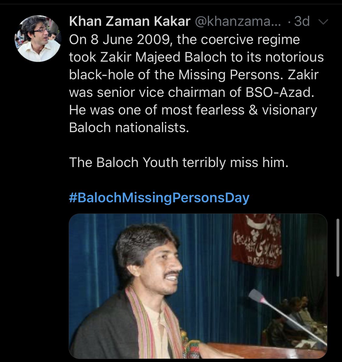 Farzana majeed is a campaigner for her missing brother, but who is he?It is none other than Zakir Majeed,the infamous Senior Vice Chairman of terrorist org BSO-Azad!If you still think that he was just an innocent nerdy student, seeking baloch rights, you’re wrong again./93