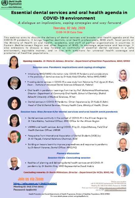benoit_varenne's tweet photo. An updated version of the Webinar Agenda on #essentialoralhealthservices and #COVIDー19 with speakers from Pakistan, IR Iran, Oman and Saudi Arabia! Thursday, 02 July, 2020. 13:00-14:30 Cairo Time https://t.co/ypx62U3auw