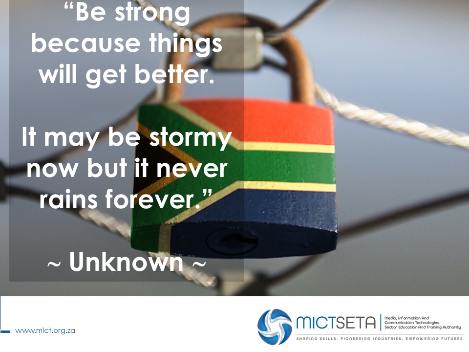 MictSeta's tweet photo. "Be strong because things will get better.
It may be stormy now but it never rains forever.” ~ Unknown ~
#MondayMotivation #lockdowninsa #covid_19 https://t.co/SbudaP1UXM
