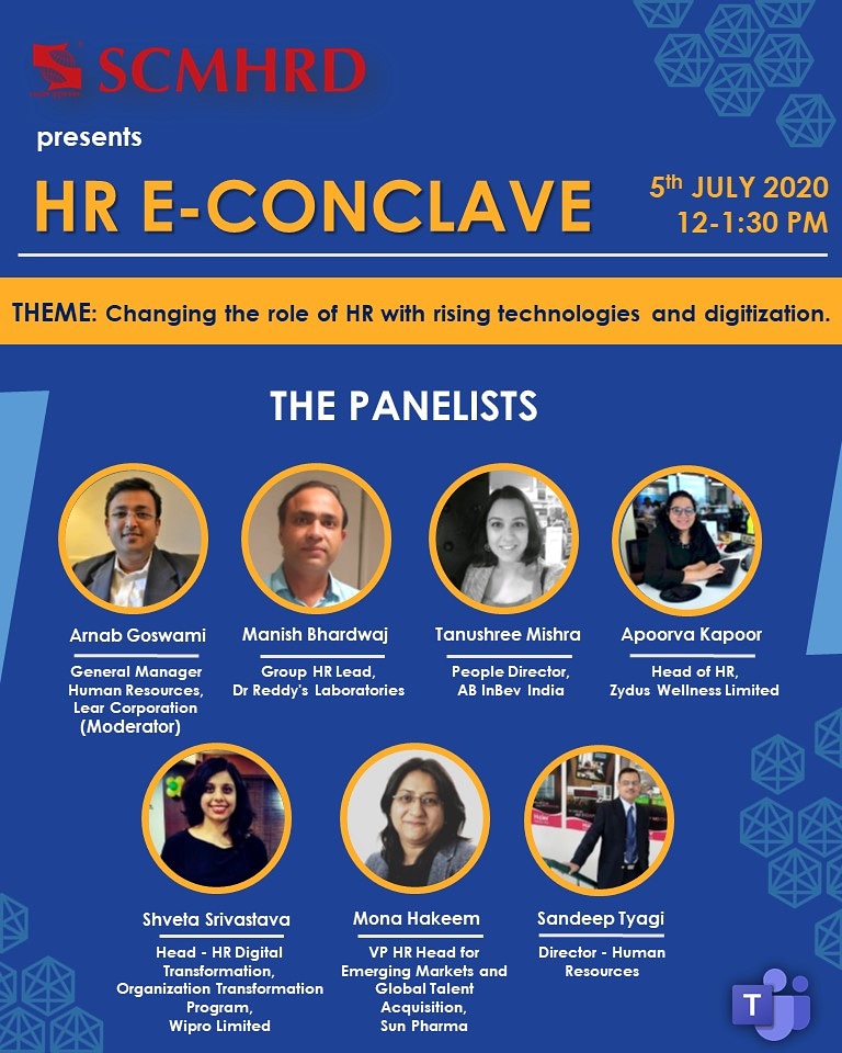 SCMHRDian's tweet photo. We are proud to unveil the panelists for our HR E-Conclave on the theme, 'Changing the role of HR with rising technologies and digitization'.
See you on 5th July 12 PM.
#HREConclave #HRTransformations #COVID #scmhrdxp
@LearCorporation @drreddys @abinbev @Wipro @SunPharma_Live https://t.co/Eu3NCrZnOP