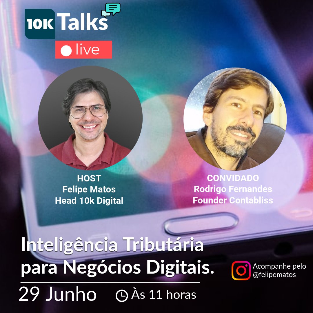 felipematos's tweet image. A próxima live da séria 10k talks tem como convidado Rodrigo Fernandes - Founder da Contabliss. Iremos conversar sobre  Inteligência Tributária para Negócios Digitais.
#10KTalks