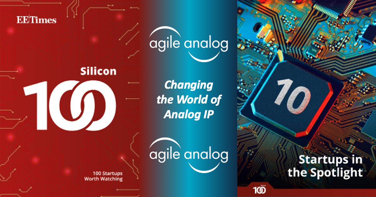 AgileAnalog's tweet image. BREAKING: @AgileAnalog featured as Startup in the Spotlight on @eetimes Silicon 100 - emerging #semiconductor #startups to watch!
Full list here: ow.ly/sMa250AknUb
#agileanalog #semiconductors #eetimes #startuplife #soc #asic