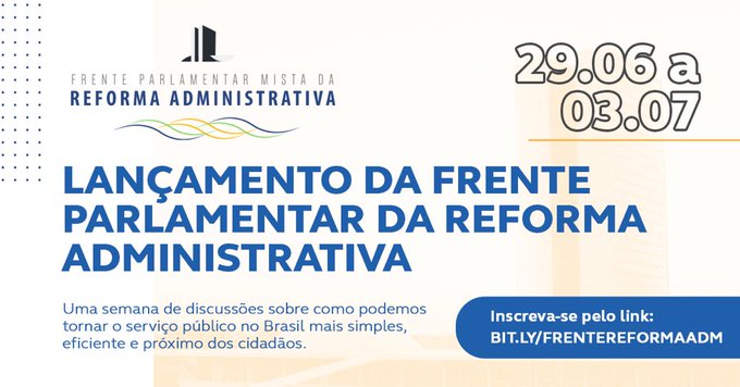 REFORMA ADMINISTRATIVA Participe do lan&ccedil;amento da Frente Parlamentar que vai discutir como podemos tornar<a href="/tag/reformaadministrativa2020"class="tags"><span>#reformaadministrativa2020</span></a>