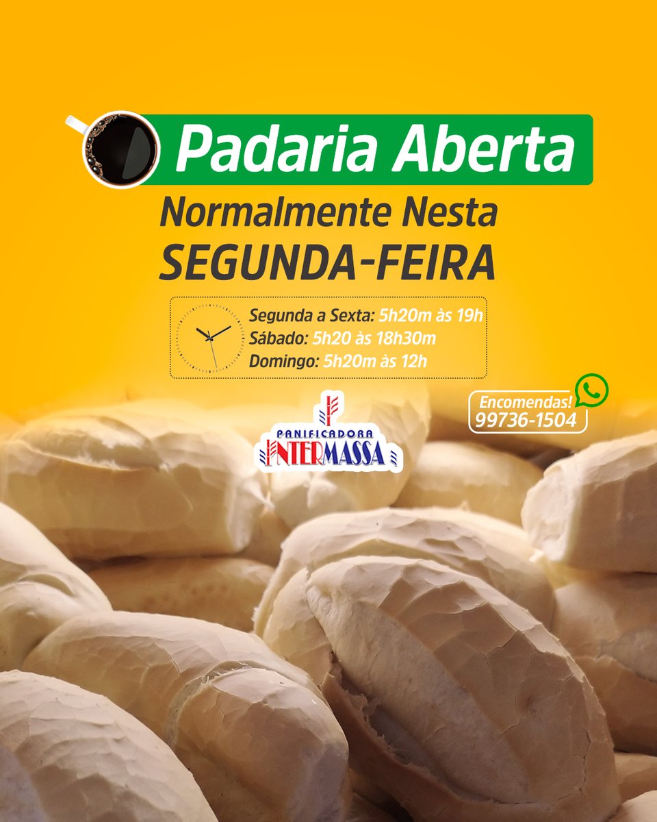 Intermassa10's tweet photo. ✅ Padaria aberta normalmente nesta segunda-feira.☕
.
.
⏲ Nossos horários de funcionamento:
☕ Seg. a Sex: 5h20 às 19h
☕ Sáb: 5h20 às 18h30
☕ Dom: 5h20 às 12h.
👉 Encomendas:📱99736-1504
.
#Café #Pão #Bolos #Tapiocas #Sobremesas #CoffeeBreak #Padaria #Panificadora #Linhares https://t.co/2v34wwGDpP