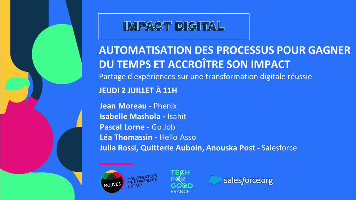 Mouv_ImpactFr's tweet photo. #ImpactDigital - Vendredi 2 juillet à 11H
🔎 Automatiser mes processus pour gagner du temps et de l'impact
Avec @SalesforceFR, @gojob_official, @isahitcom, @phenixfr et @helloasso https://t.co/XCnqmm3BwV