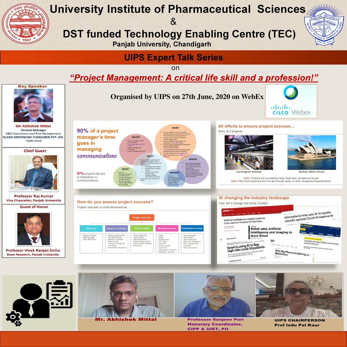 UIPSconnect's tweet photo. Through the lens of UIPS Expert Talk Series, a webinar on "Project Management: A critical life skill and Profession" was organised by UIPS on 27/06/20 at 4 PM IST.
It was delivered by Mr. Abhishek Mittal- Gen. manager R&amp;D and Risk management at Galaxo Smithlline Consumer Pvt Ltd. https://t.co/ZbG5sG68TY