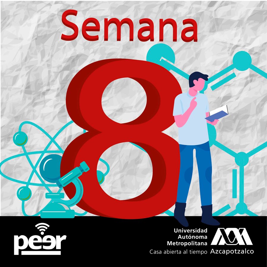 UAMAzcOficial's tweet photo. #PEER20-I #JuntosSíSePuede
Iniciamos la Semana 8 https://t.co/Io9DcVhXDj