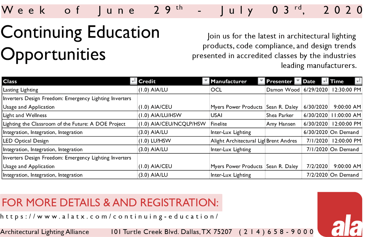 ala_dallas's tweet photo. Architectural Lighting Alliance (ALA) | CEU's Week of June 29th
Classes from:
@OCL
@myerspower
@USAILighting
@Inter_lux
@alight_lighting
#AIA #CEUs #IALD #IES #IESNA #Learning #ContintuingEducation #HSW #Landscape #Architecture #Engineering https://t.co/lG3Yl8usJz