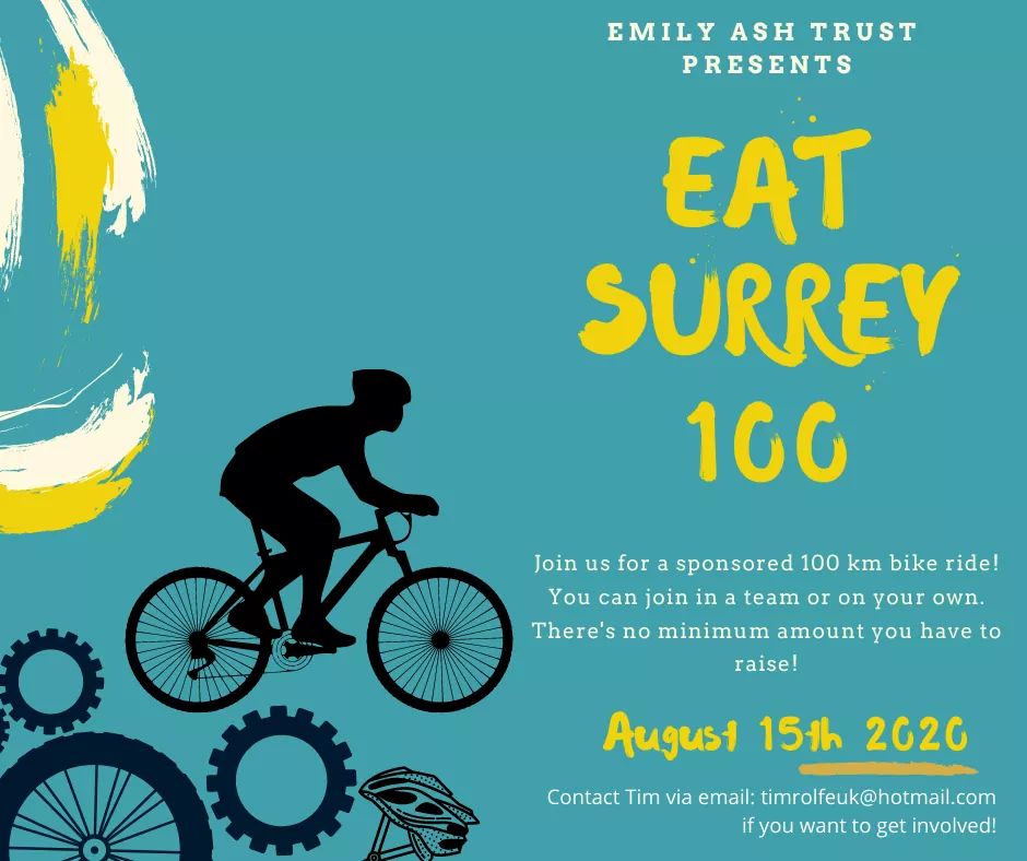 The Emily Ash Trust (@emilyashtrust) on Twitter photo Join us for our very own EAT Surrey 100 on 15th of August! To find out more or to register to help fundraise for us, email Tim at timrolfeuk@hotmail.com
You can join a team or ride on your own, there's no minimum amount you have to raise! #EATsurrey100 Join us for our very own EAT Surrey 100 on 15th of August! To find out more or to register to help fundraise for us, email Tim at timrolfeuk@hotmail.com
You can join a team or ride on your own, there's no minimum amount you have to raise! #EATsurrey100