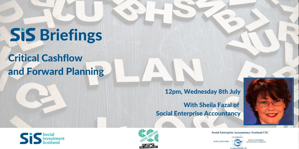 socinvestscot's tweet photo. Cashflow and planning are the focus of our first session on Wed 8th July. Make sure to sign-up using the link below - https://t.co/PQ7oQVHlVR https://t.co/AirsR2aJRm