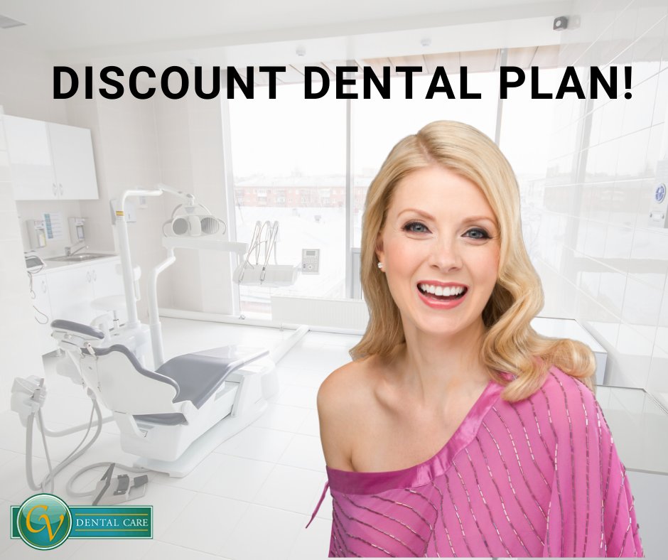 CV Dental Care on Twitter "Discount Dental Plans! To learn more, visit