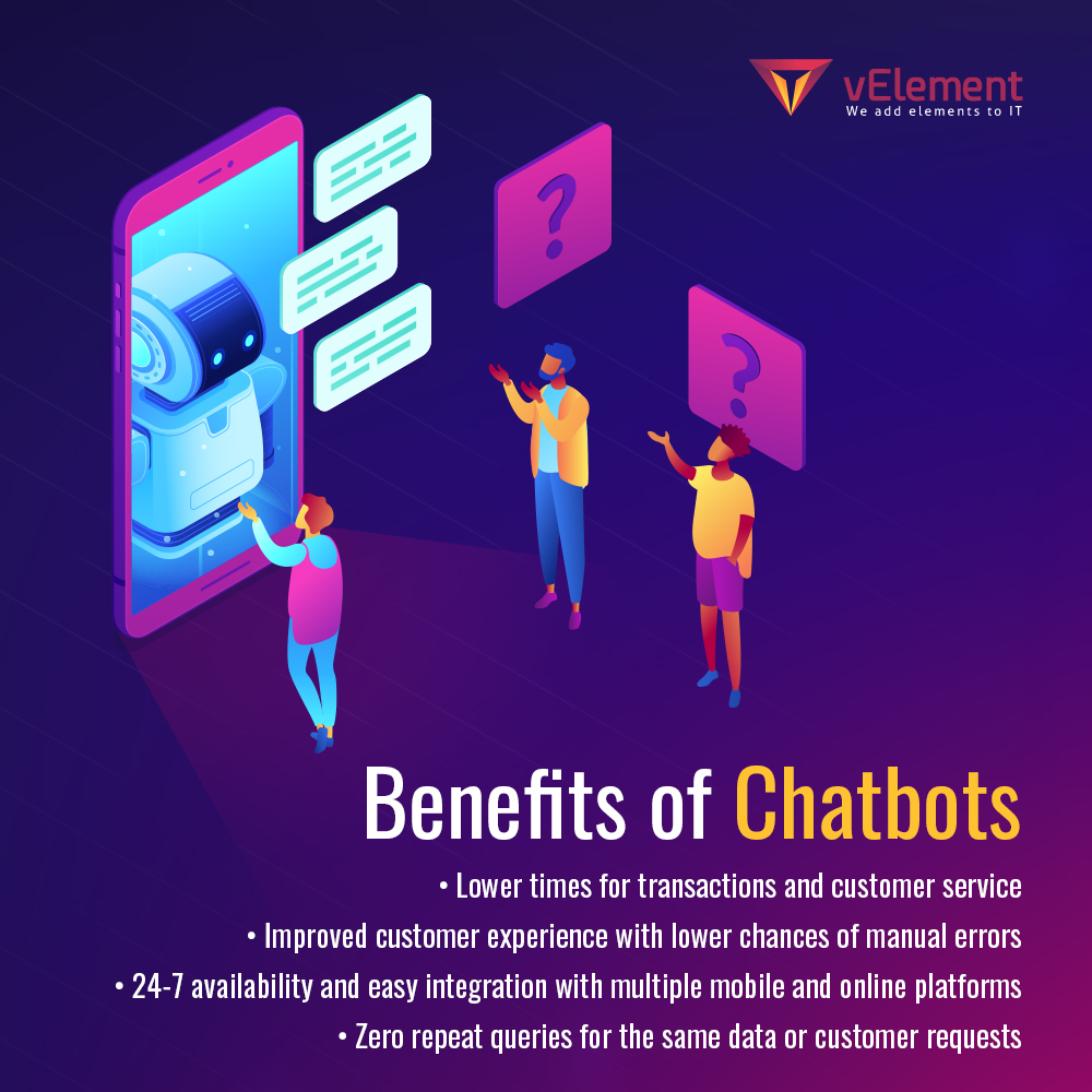 vElement_5's tweet photo. vElement gives an extra edge to your #business by deploying innovative and intelligent Chatbots that take care of both front and back-office functions along with customer service. Visit the website - https://t.co/5OwGqxhej4
#chatbots #informationtechnology #automation #RPA #AI https://t.co/oulABawX0s
