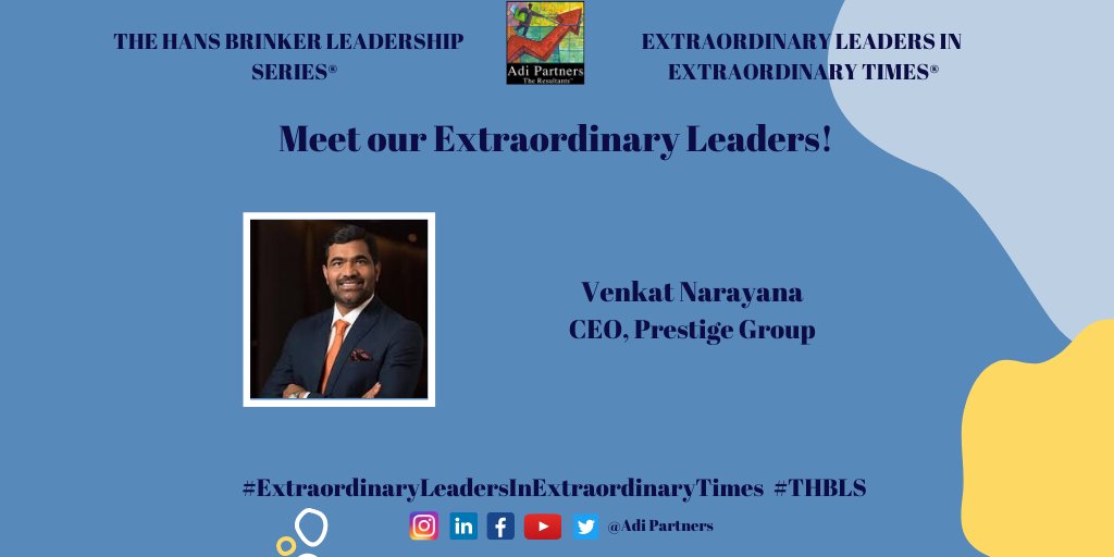 AdiPartners's tweet photo. Meet Our Extraordinary Leader, Venkat Narayanan, CEO, Prestige Group.
The Hans Brinker Leadership Series - Extraordinary Leaders in Extraordinary Times.
#THBLS #ExtraordinaryLeadersInExtraordinaryTimes #Heroes #AdiPartners #HansBrinker #Leaders #UnsungHeroes #TheGreatReset https://t.co/XLFSMV3ajX