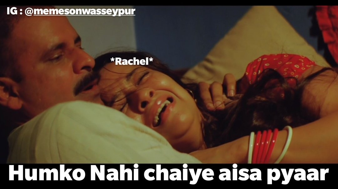 Gangs Of Wasseypur Memes On Twitter Monica Welcome To The Real World It Sucks You Re Gonna Love It Rachel Here's our collection of gangs of wasseypur meme templates. twitter