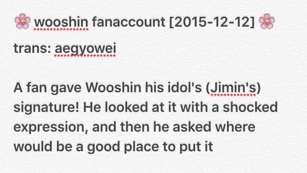 Artist: Wooshin Group: UP10TION'He is fan of Jimin, he was shocked when a fan gave him a signature of Jimin sunbaenim.