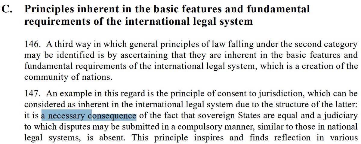 The last category, "Principles inherent in ... the international legal system," raises similar questions. 13/