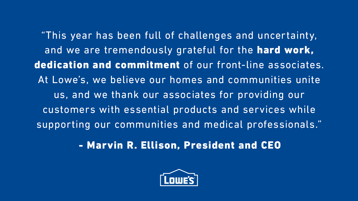 LowesMedia's tweet image. Lowe's announces $100 million in bonuses to recognize front-line associates for their outstanding contributions. This increases the company's total commitment to associates and communities during the pandemic to more than $450 million. low.es/3dHUfky