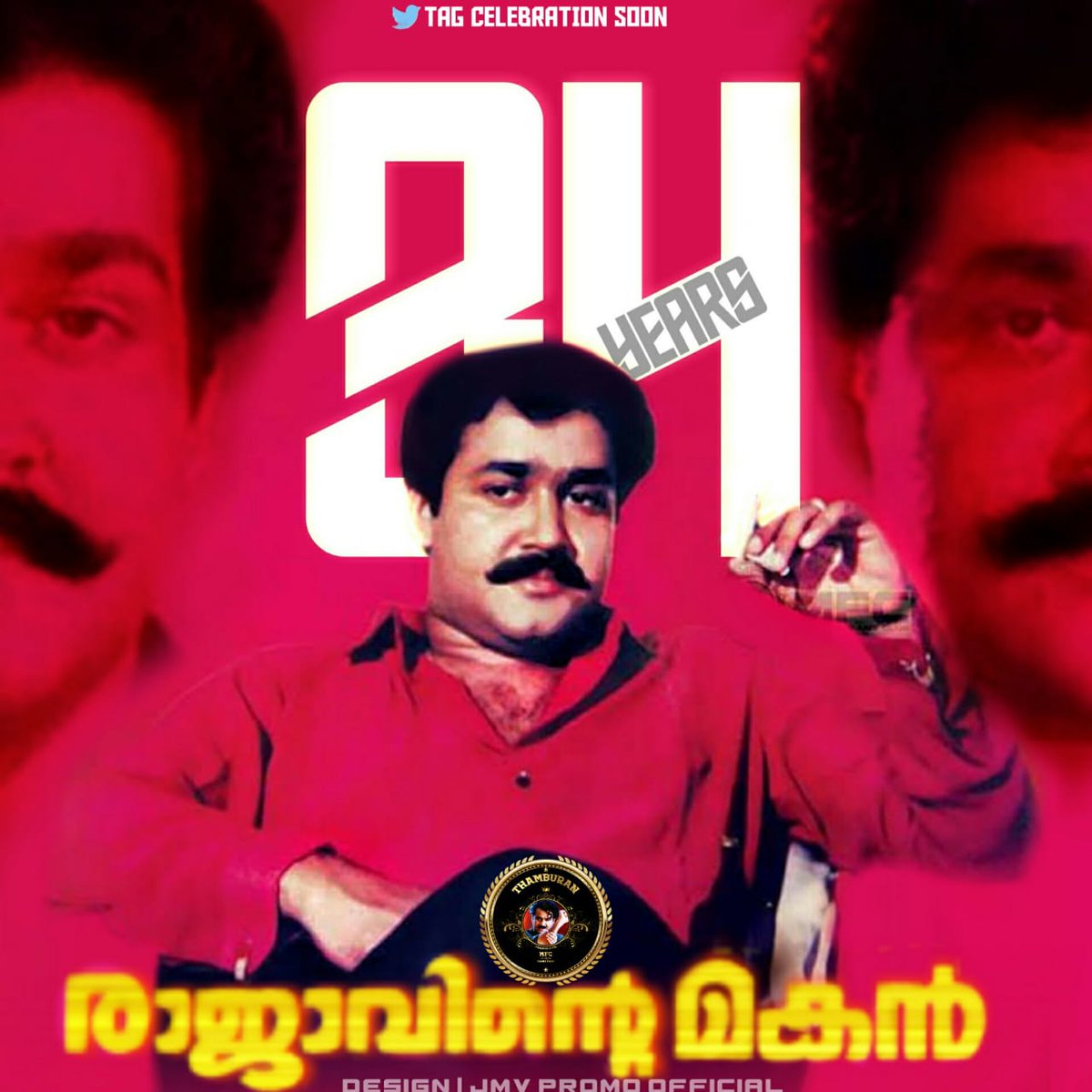 AKMFCWAKOTTAYAM's tweet photo. *⏰Get ready for the massive tag celebration in M town 🔥*
👉🏻 _34 Years of #RajavinteMakan 🔥_
*Tag Trending soon👊🏻🔥*
#Lalettan #Mohanlal #Marakkar #Drishyam2 #Empuraan #Ram #Rammovie #Barroz #pranavmohanlal #Pranav #prithviraj #prithvirajsukumaran #Indirajith #jayasurya https://t.co/iRtg0qIRjl