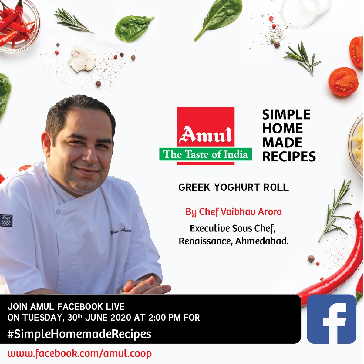Amul_Coop's tweet photo. Join #Amul Facebook Live at 2 pm on 30th June 2020 for Simple Homemade Recipes by Chef Vaibhav Arora, Executive Sous Chef, Renaissance, Ahmedabad
#Chef Vaibhav will show to make Greek Yoghurt Roll
https://t.co/zXZbAKr5qE
#MastersofMarriott https://t.co/mPyCTn4IOm