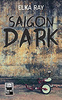 DebbieVignovic's tweet photo. Saigon Dark @ElkaRay is a well constructed novel that is dark, compelling and claustrophobic.  Reading time well spent. Thank you @tomvater @crimewavepress and @ElkaRay for my complimentary digital copy.  My review: https://t.co/x2UnIzevni https://t.co/2nFk98FCiD
