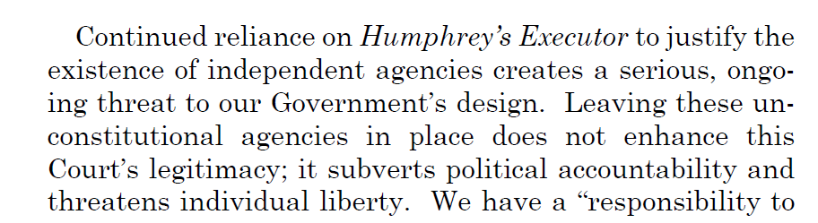 Wow. Thomas (+ Gorsuch) would find that indep. agencies pose a "serious, ongoing threat to our Government's design". Flat-out calls them "unconstitutional."