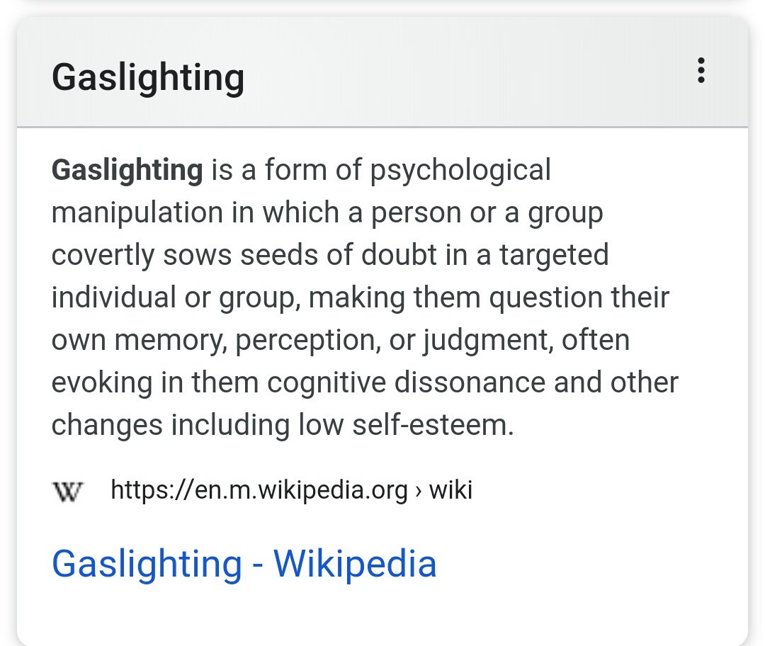Tw gaslighting ...Have said trying to hold Shane accountable for what he's been doing for years. It's very dismissive to victims and a way of gaslighting them