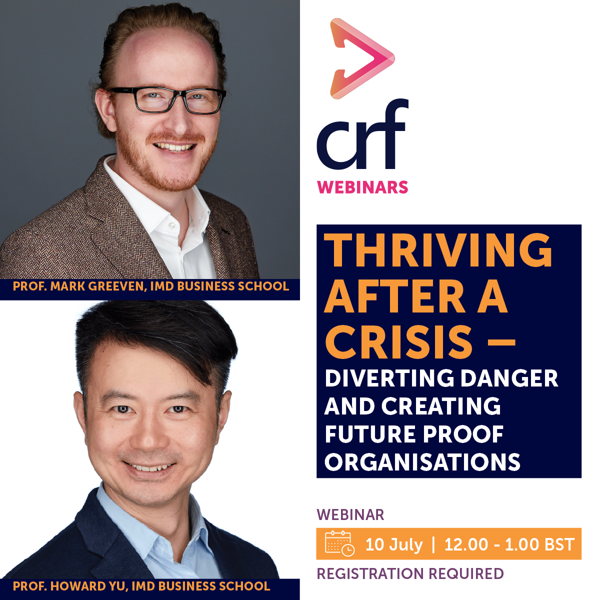 C_R_Forum's tweet photo. Join Professor @HowardHYu and Professor Mark Greeven @IMD_Bschool discussing thriving after a crisis #crisis #hr #hrstrategy https://t.co/VScnYcUCCA