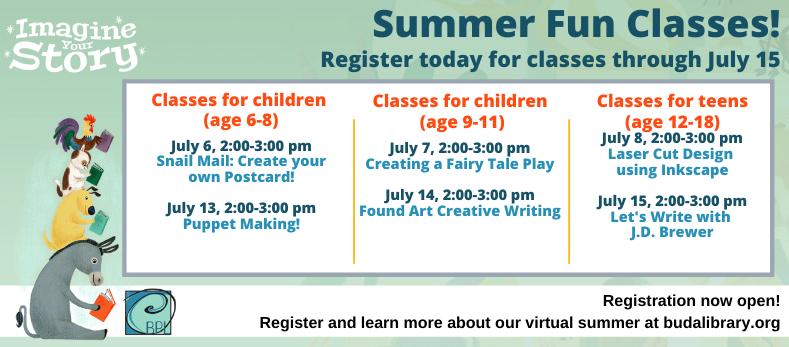 Mondays mean more classes are open for registration! Join us in celebrating summer with super fun programs for children ages 6-8, ages 9-11, and teens ages 12-18. Classes are free but require registration.

Register here and learn more: budalibrary.org/319/Summer-Cla…