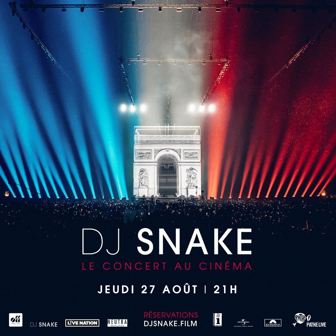 DJ Snake Le Concert Au Cinéma