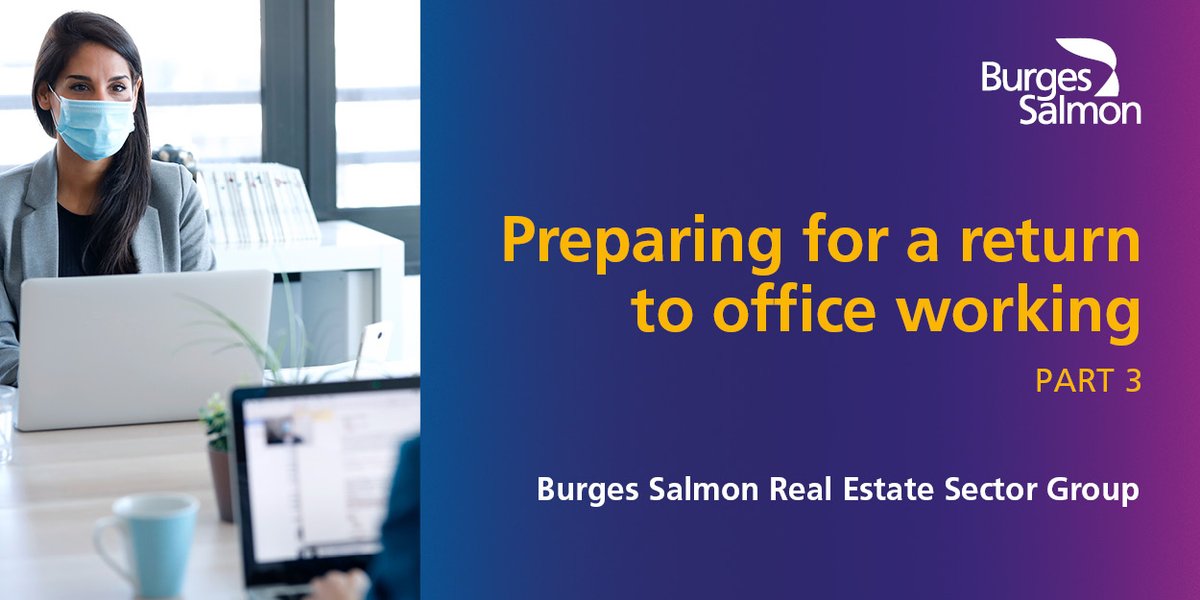 BurgesSalmon's tweet photo. The third article in our series around planning a safe return to working in an #officeenvironment for #landlords and #occupiers is now live. Here we explore fit out #contractissues as offices are altered and reconfigured, https://t.co/cXFTqJLkFU. #RealEstate https://t.co/PVT8UKr02t