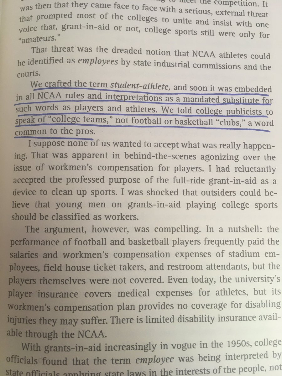 In 1951, as the NCAA was hit with lawsuits pertaining to workplace rights, Byers coined the term “student athlete” to argue that college athletes were actually students, not employees. Here’s an excerpt from Byers’ memoir, which he wrote in 1990, explaining that process.