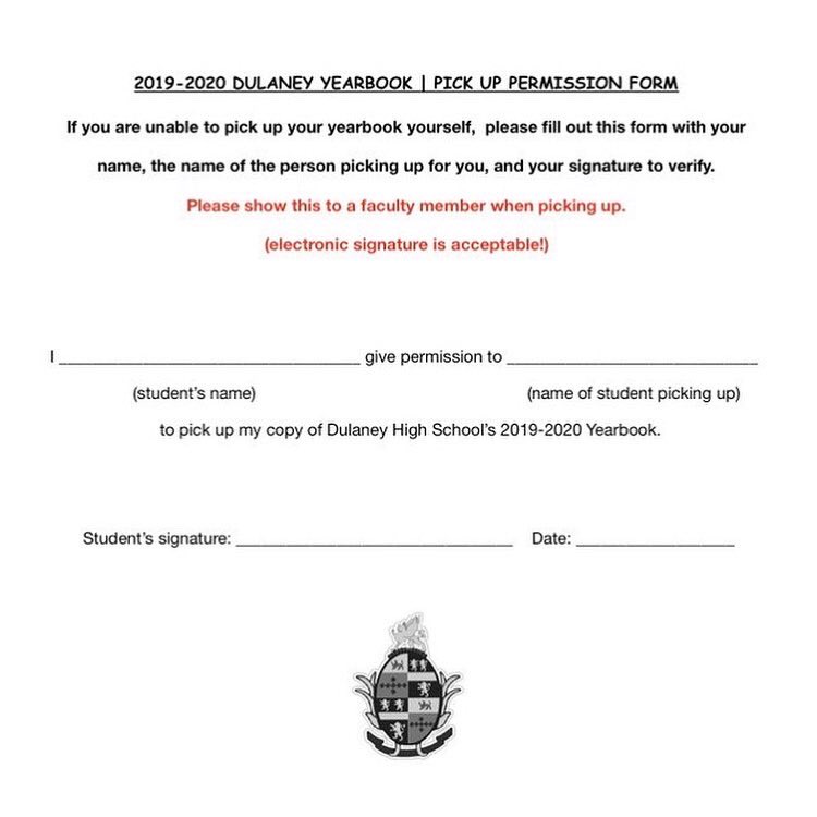 If someone else is picking up your yearbook for you, please fill out this form to verify! Show this form (or on your phone) to a faculty member! You can also fill it out/ sign it electronically, if that is easier! #dulaneyyearbook #dulaney2020 #dulaneytogether <a href="/dulaneyyearbook/">Dulaney Yearbook</a>