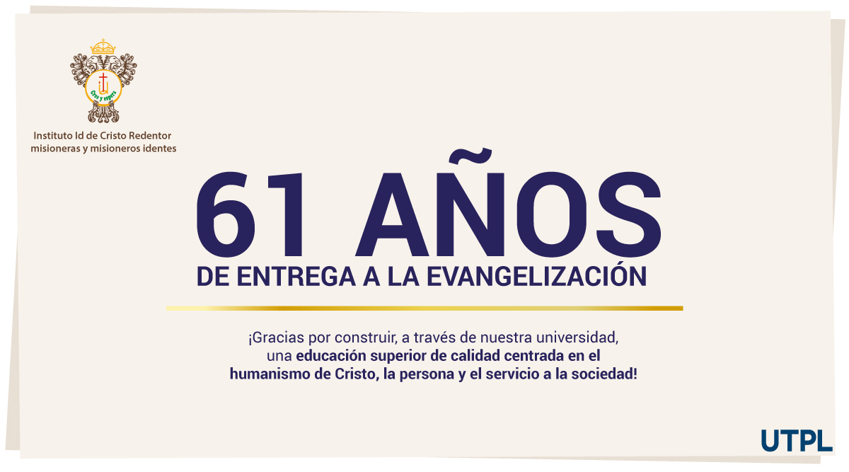 utpl's tweet photo. ¡Hoy celebramos 6️⃣1️⃣ años de fundación del Instituto @Idente_missio! Gracias por encaminar nuestra universidad y proyectarla hacia el mundo a través del humanismo de Cristo, la persona y el servicio a la sociedad! 🙌🏻 https://t.co/crdCxItGw7